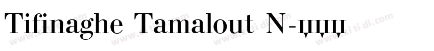 Tifinaghe Tamalout N字体转换